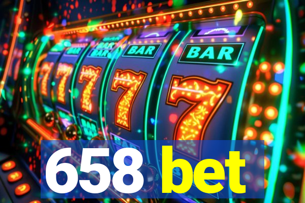 658 bet